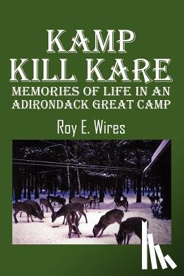 Wires, Roy E - Kamp Kill Kare