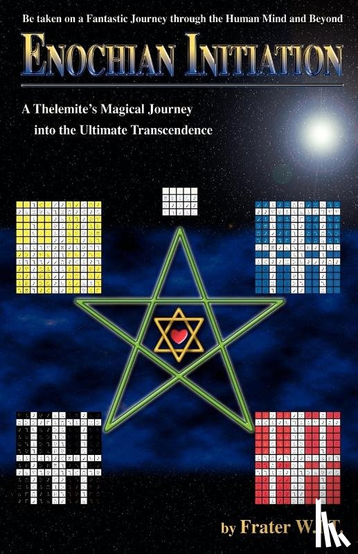 W I T, Frater - Enochian Initiation