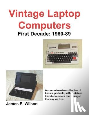 Wilson, James E - Vintage Laptop Computers