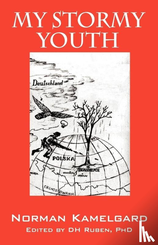 Kamelgard, Norman - My Stormy Youth