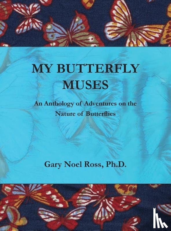 Ross, Gary N - My Butterfly Muses