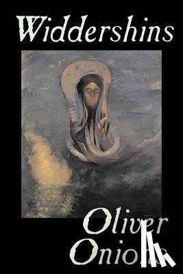 Onions, Oliver - Widdershins