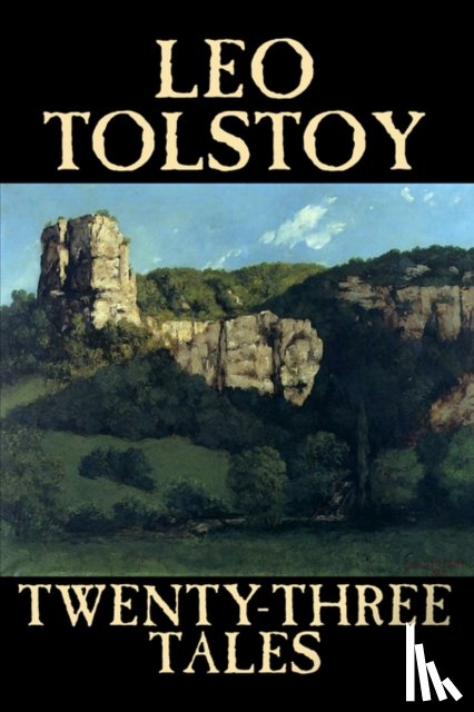 Tolstoy, Leo - Twenty-Three Tales