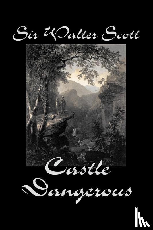 Scott, Sir Walter - Castle Dangerous