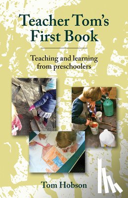 Hobson, Tom - Teacher Tom's First Book