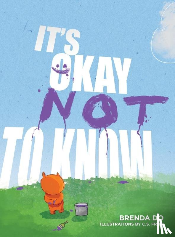 Do, Brenda - It's Okay Not to Know