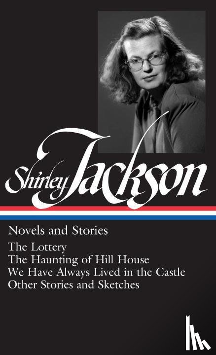 Jackson, Shirley - Jackson, S: Shirley Jackson: Novels and Stories (Loa #204)