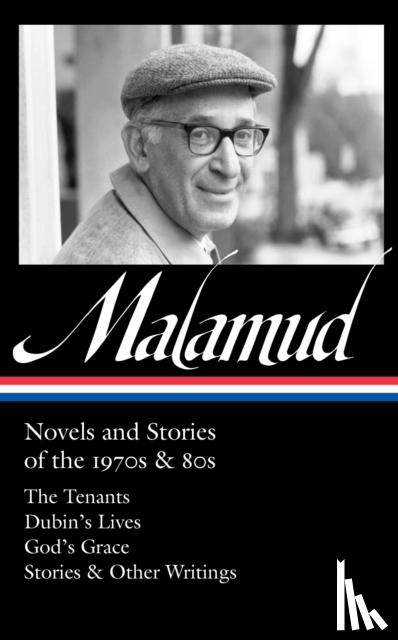 Malamud, Bernard - Bernard Malamud: Novels and Stories of the 1970s & 80s (LOA #367)