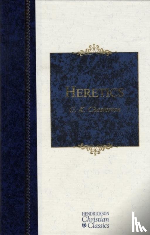 G. K. Chesterton - Heretics