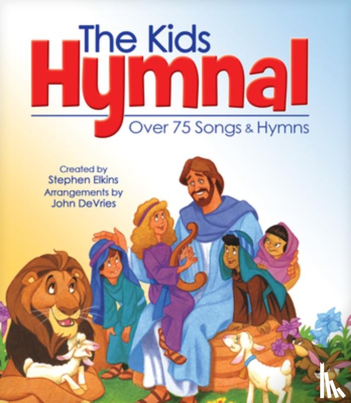 Stephen Elkins - The Kids Hymnal