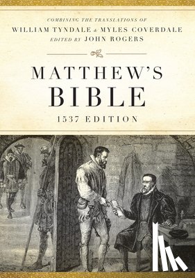 Hendrickson Publishers - Matthew's Bible-OE-1537