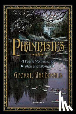 MacDonald, George - Phantastes