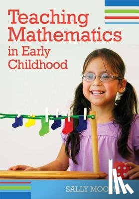 Moomaw, Sally - Teaching Mathematics in Early Childhood
