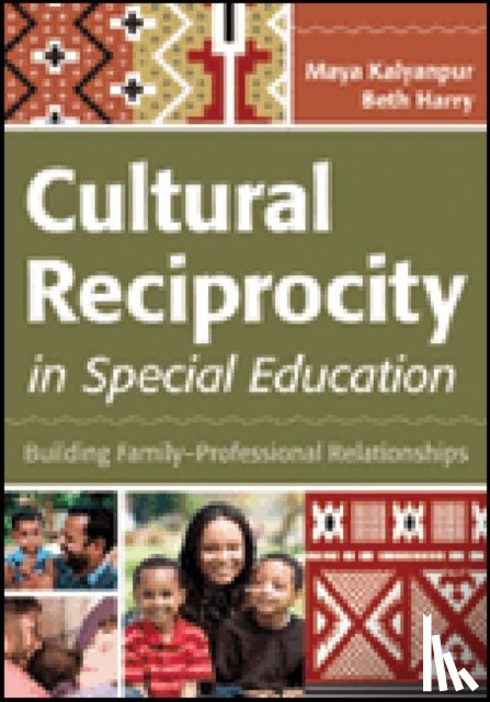 Kalyanpur, Maya, Harry, Beth - Cultural Reciprocity in Special Education