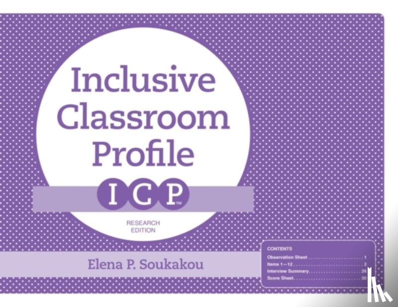 Soukakou, Elena P. - The Inclusive Classroom Profile (ICP™) Forms