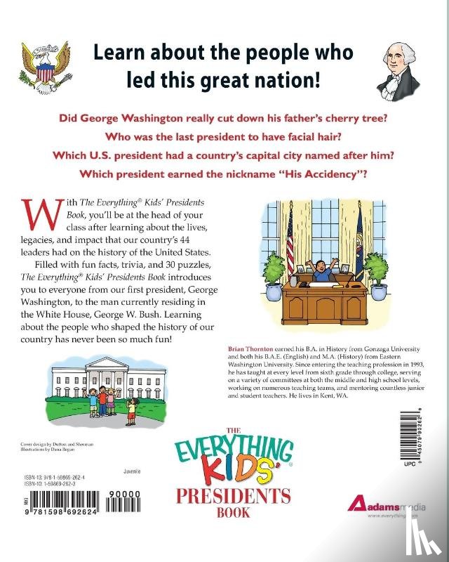 Thornton, Brian - The Everything Kids' Presidents Book