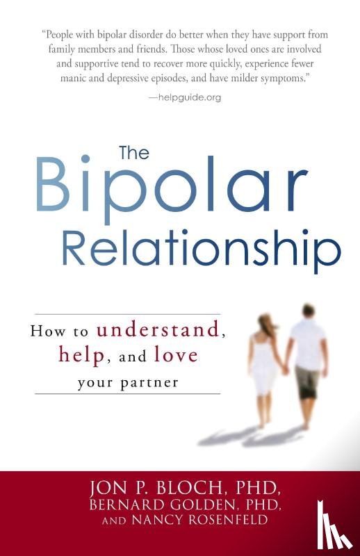 Bloch, Jon P. - The Bipolar Relationship