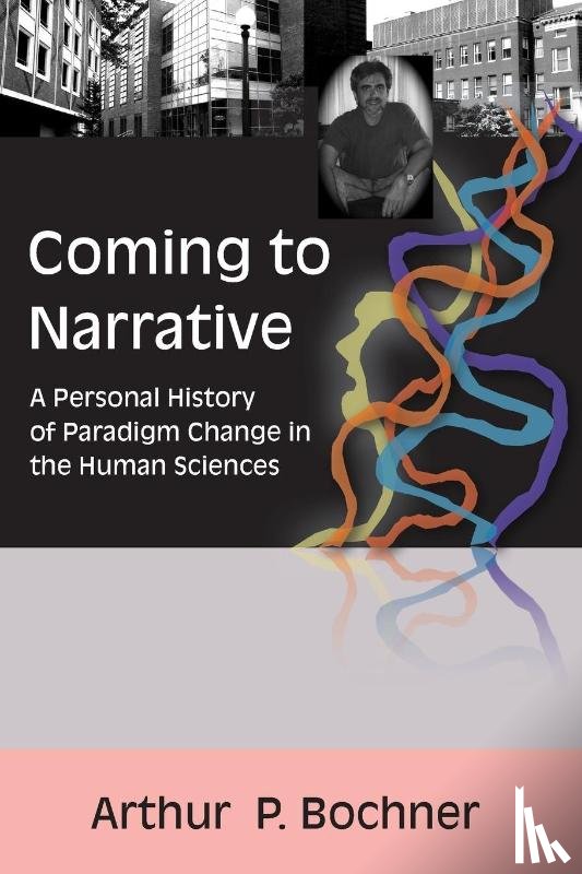 Bochner, Arthur P - Coming to Narrative