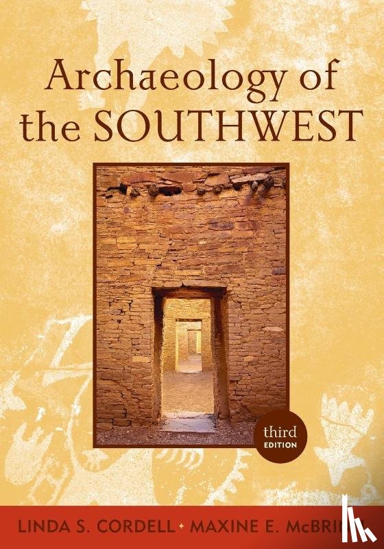 McBrinn, Maxine E., Cordell, Linda S - Archaeology of the Southwest