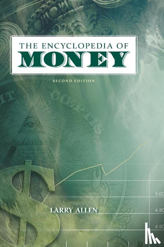 Allen, Larry - The Encyclopedia of Money, 2nd Edition