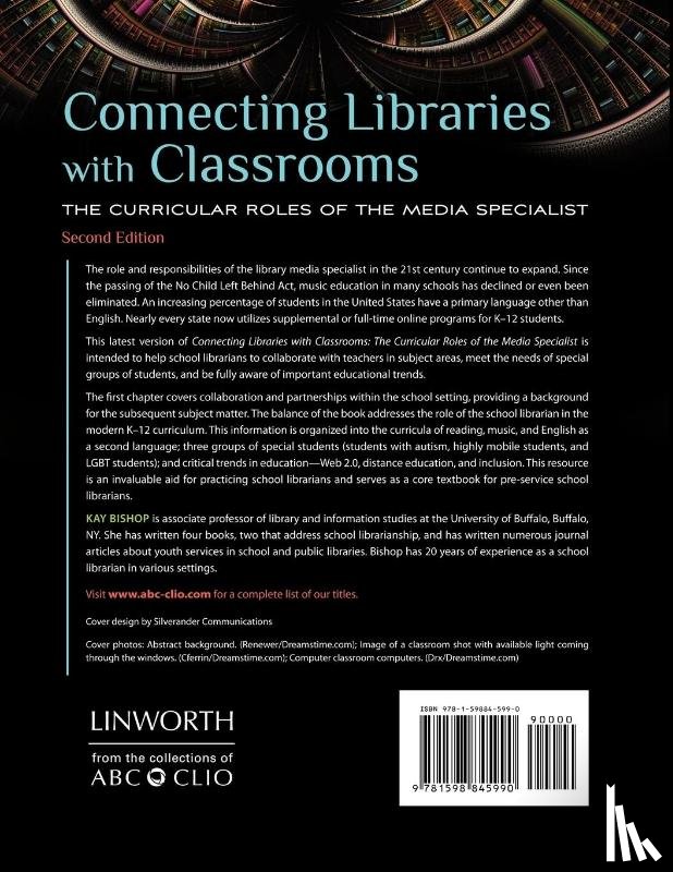 Bishop, Kay - Connecting Libraries with Classrooms