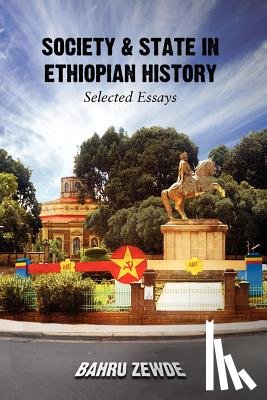 Zewde, Bahru - Society & State in Ethiopian History