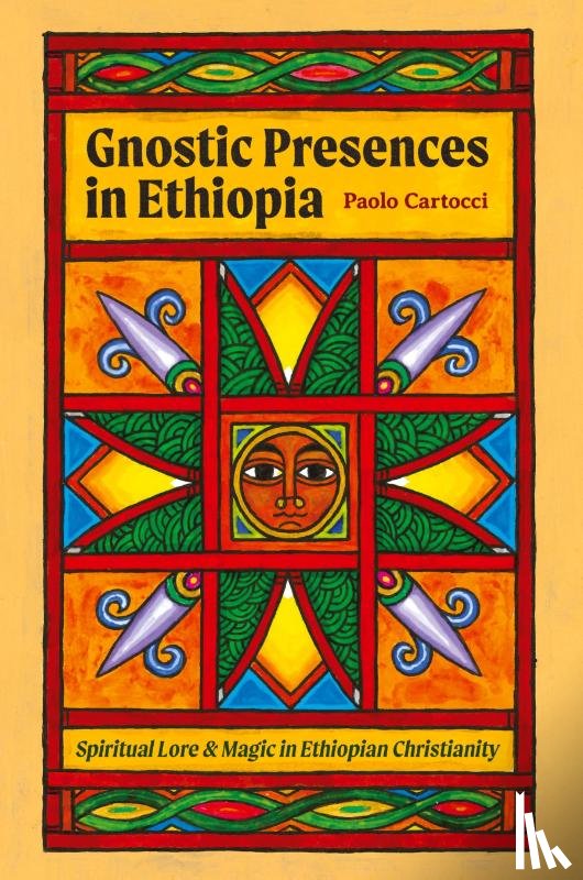 Cartocci, Paolo - Gnostic Presences in Ethiopia