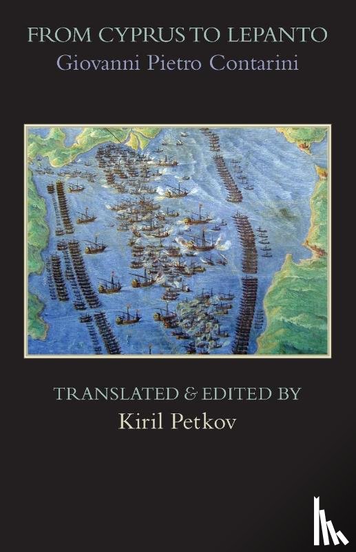 Contarini, Giovanni Pietro - From Cyprus to Lepanto