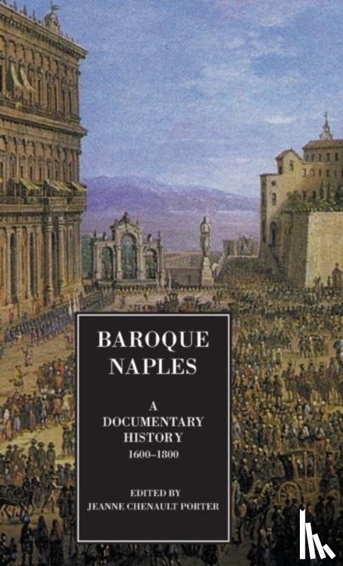 Porter, Jeanne Chenault - Baroque Naples