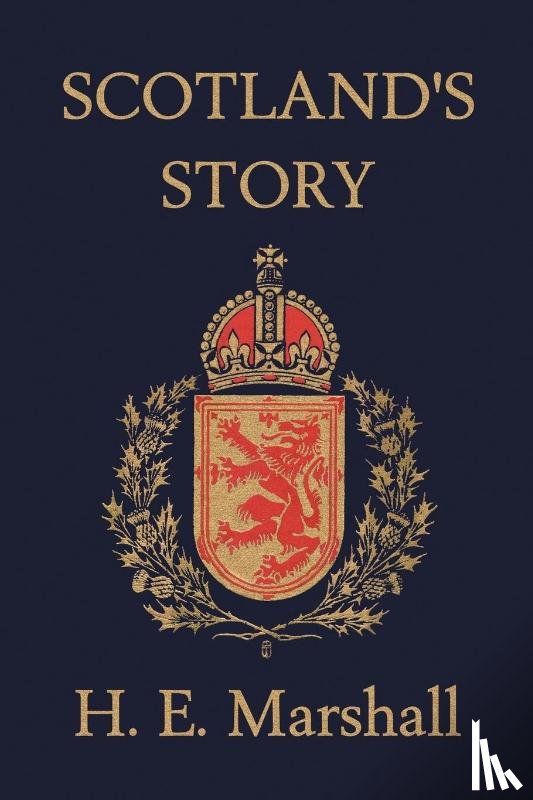 Marshall, H. - Scotland's Story