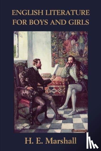 Marshall, H. E. - English Literature for Boys and Girls, Illustrated Edition (Yesterday's Classics)