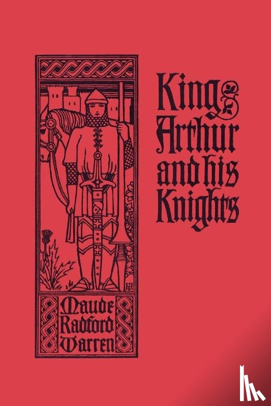 Warren, Maude - King Arthur and His Knights