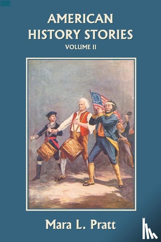 Pratt, Mara - American History Stories, Volume II
