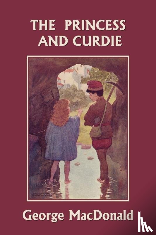 MacDonald, George - The Princess and Curdie (Yesterday's Classics)