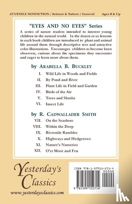 Buckley, Arabella B. - Wild Life in Woods and Fields (Yesterday's Classics)