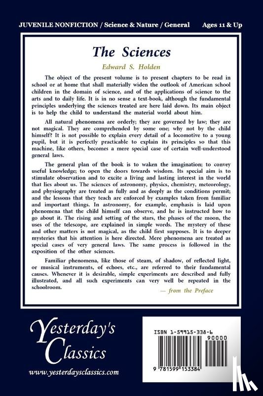 Holden, Edward S. - The Sciences, Illustrated Edition (Yesterday's Classics)