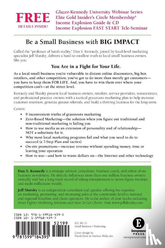 Slutsky, Jeff, Kennedy, Dan S. - No B.S. Grassroots Marketing: Ultimate No Holds Barred Take No Prisoners Guide to Growing Sales and Profits of Local Small Businesses