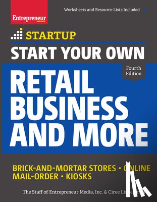 Media, The Staff of Entrepreneur, Linsenmann, Ciree - Start Your Own Retail Business and More