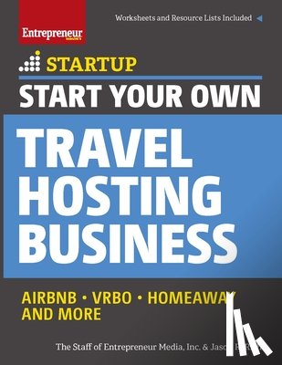 Media, The Staff of Entrepreneur, Rich, Jason R. - Start Your Own Travel Hosting Business