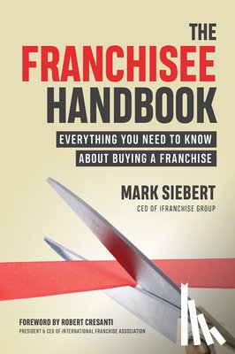 Siebert, Mark - The Franchisee Handbook