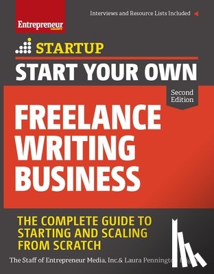Media, The Staff of Entrepreneur, Briggs, Laura - Start Your Own Freelance Writing Business