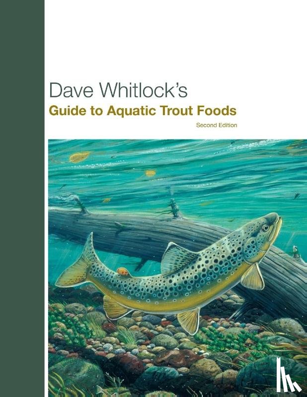 Whitlock, Dave - Dave Whitlock's Guide to Aquatic Trout Foods