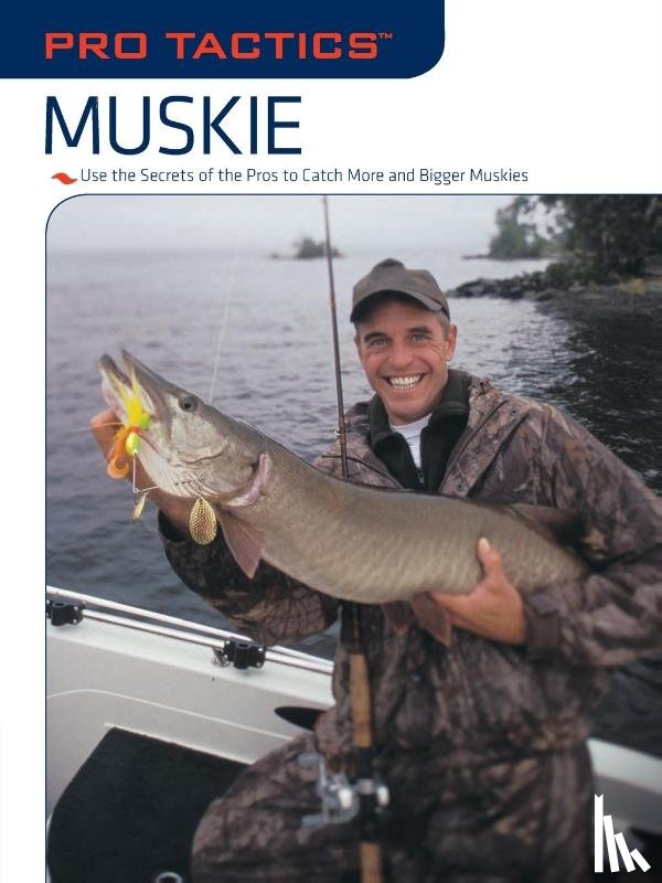 Burns, Jack, Kimm, Rob - Pro Tactics™: Muskie