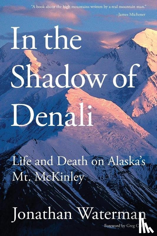 Waterman, Jonathan - In the Shadow of Denali