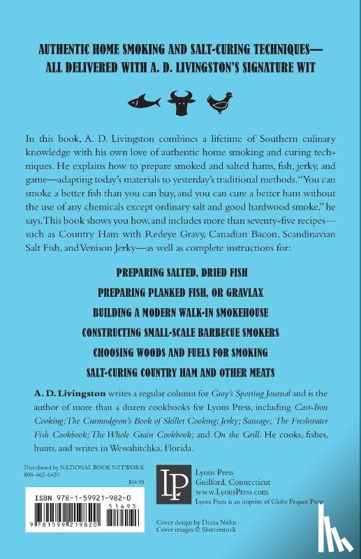 Livingston, A. D. - Cold-Smoking & Salt-Curing Meat, Fish, & Game