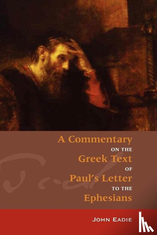 Eadie, John - Commentary on Ephesians