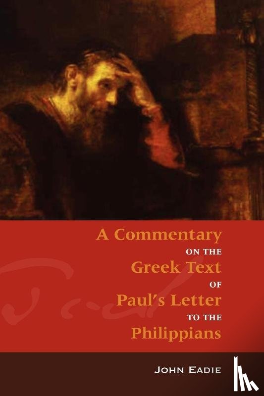 Eadie, John - Commentary on Philippians