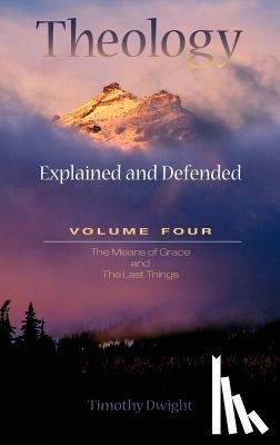 Dwight, Timothy - Theology