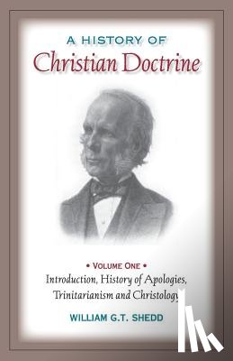 Shedd, William G T - A History of Christian Doctrine