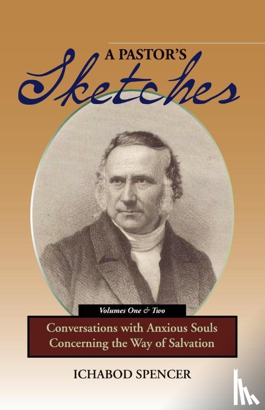Spencer, Ichabod - A Pastor's Sketches